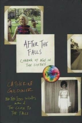 Seller image for After The Falls: Coming Of Age In The Sixites - A Memoir for sale by Kenneth A. Himber