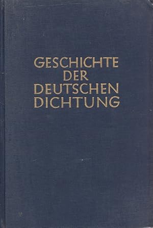 Bild des Verkufers fr Geschichte der deutschen Dichtung. zum Verkauf von Versandantiquariat Nussbaum