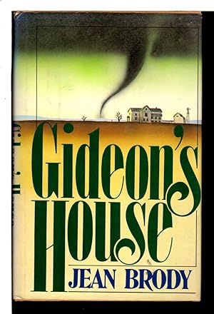 Image du vendeur pour GIDEON'S HOUSE. mis en vente par Bookfever, IOBA  (Volk & Iiams)