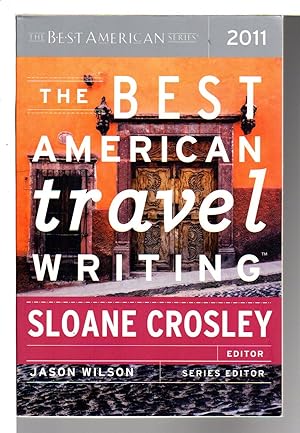 Immagine del venditore per THE BEST AMERICAN TRAVEL WRITING 2011. venduto da Bookfever, IOBA  (Volk & Iiams)