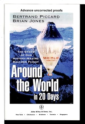 Bild des Verkufers fr AROUND THE WORLD IN 20 DAYS: The Story of our History-Making Balloon Flight. zum Verkauf von Bookfever, IOBA  (Volk & Iiams)