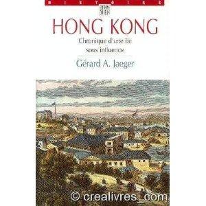 L'HISTOIRE DE HONG-KONG