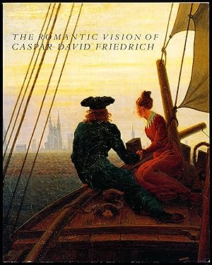 Seller image for THE ROMANTIC VISION OF CASPAR DAVID FRIEDRICH. Paintings and Drawings from the U.S.S.R. for sale by Alkahest Books