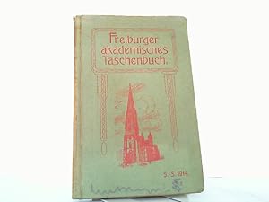 Freiburger Akademisches Taschenbuch S.-S. 1914