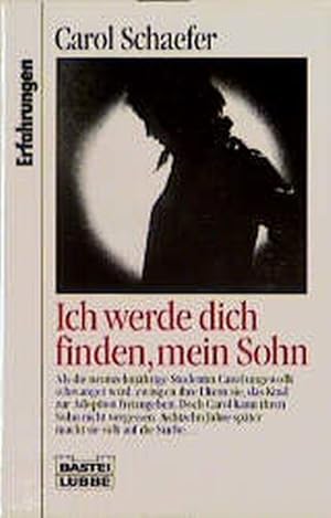 Seller image for Ich werde dich finden, mein Sohn for sale by Versandantiquariat Felix Mcke