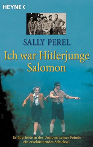 ledningsfri femte let Ich war Hitlerjunge Salomon by Perel, Sally:: Taschenbuch (1994) Signed by  Author(s) | KUNSTHAUS-STUTTGART