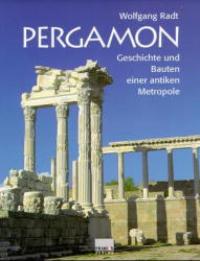 Bild des Verkufers fr Pergamon. Geschichte und Bauten einer antiken Metropole zum Verkauf von KUNSTHAUS-STUTTGART