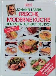 Seller image for Frische Moderne Kche. geniessen auf gut deutsch. o.A. for sale by KUNSTHAUS-STUTTGART