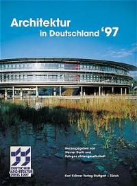 Bild des Verkufers fr Architektur in Deutschland'97. Deutscher Architekturpreis. zum Verkauf von KUNSTHAUS-STUTTGART