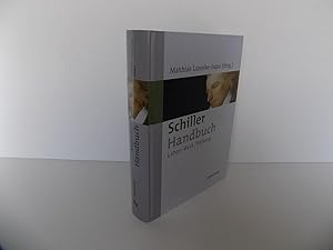 Image du vendeur pour Schiller-Handbuch. Leben - Werk - Wirkung. mis en vente par Antiquariat Rolf Bulang