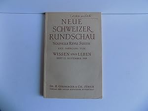 Kurze Schatten. In: Neue Schweizer Rundschau. Nouvelle Revue Suisse. XXII. Jahrgang von Wissen un...