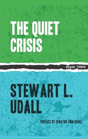 Image du vendeur pour Quiet Crisis mis en vente par GreatBookPrices