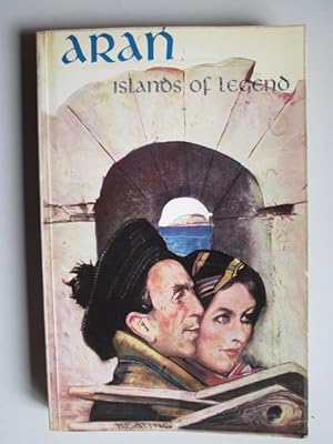Image du vendeur pour Aran: Islands of Legend mis en vente par Goldstone Rare Books