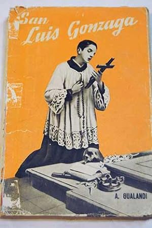 Bild des Verkufers fr San Luis Gonzaga zum Verkauf von Alcan Libros