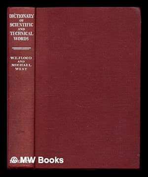 Image du vendeur pour An explaining and pronouncing dictionary of scientific and technical words : 10,000 scientific and technical words in 50 subjects explained as to a person who has little or no knowledge of the particular subject mis en vente par MW Books Ltd.
