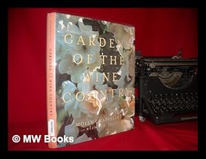 Seller image for Gardens of the wine country for sale by MW Books Ltd.