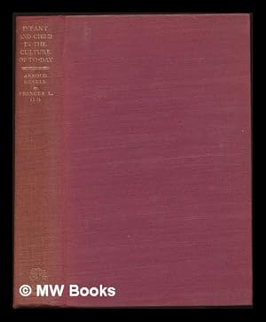 Seller image for Infant and child in the culture of today : the guidance of development in home and nursery school. / by Arnold Gesell and Frances L.Ilg, in collaboration with J. Learned, L.B. Ames for sale by MW Books Ltd.