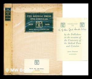 Seller image for The medical press and circular (1839-1939). A hundred years in the life of a medical journal for sale by MW Books Ltd.