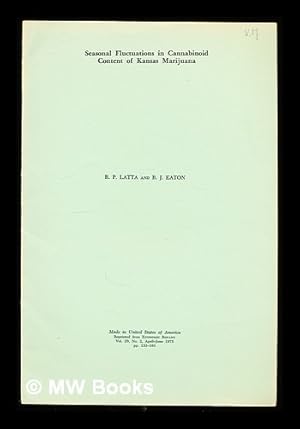 Bild des Verkufers fr Seasonal Fluctuations in Cannabinoid content of Kansas Marijuana zum Verkauf von MW Books Ltd.