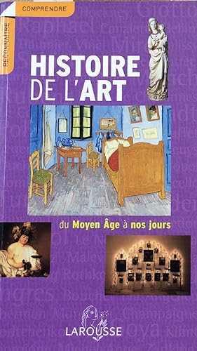 Bild des Verkufers fr Histoire De L'art: Du Moyen Age a nos jours zum Verkauf von Artful Dodger Books