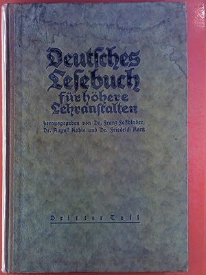 Image du vendeur pour Deutsches Lesebuch fr hhere Lehranstalten. Dritter Teil. mis en vente par biblion2