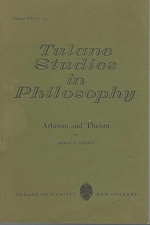 Immagine del venditore per Tulane Studies in Philosophy: Volume XXVI, 1977: Atheism and Theism venduto da Dorley House Books, Inc.