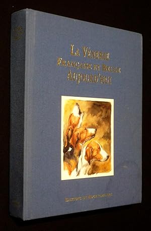 Imagen del vendedor de La Vnerie franaise et belge aujourd'hui a la venta por Abraxas-libris