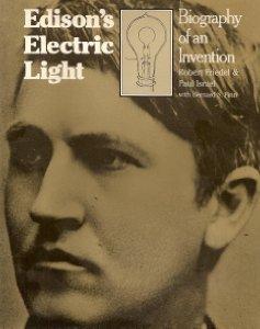 Bild des Verkufers fr Edison's Electric Light zum Verkauf von Monroe Street Books