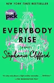 Imagen del vendedor de Everybody Rise: A Novel a la venta por Monroe Street Books