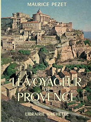 Seller image for Le voyageur de Provence for sale by dansmongarage