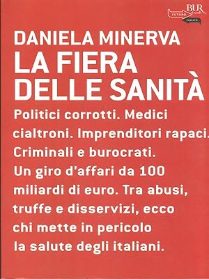 Bild des Verkufers fr La fiera delle sanita' zum Verkauf von Librodifaccia