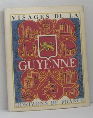 Bild des Verkufers fr Visages de la guyenne zum Verkauf von crealivres