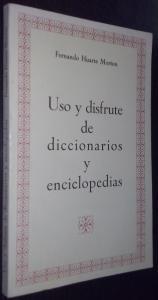 Image du vendeur pour Uso y disfrute de diccionarios y enciclopedias mis en vente par Librera La Candela