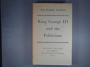 King George III and The Politicians