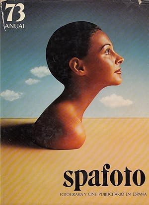 SPAFOTO Fotografia y Cine Publicitario en España ANUAL 73