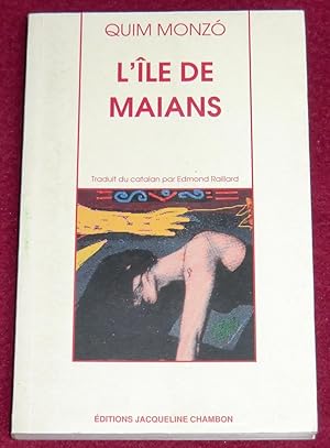 Bild des Verkufers fr L'ILE DE MAIANS - Nouvelles traduites du catalan par Edmond Raillard zum Verkauf von LE BOUQUINISTE