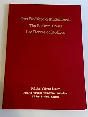 Bild des Verkufers fr Das Bedford-Stundenbuch - The Bedford Hours - Les Heures de Bedford. Das reichste Stundenbuch des Mittelalters. Dokumentationsmappe zur Faksimileausgabe. zum Verkauf von Antiquariat Gertrud Thelen