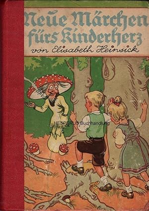 Neue Märchen fürs Kinderherz