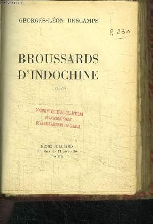 Seller image for BROUSSARDS D'INDOCHINE for sale by Le-Livre