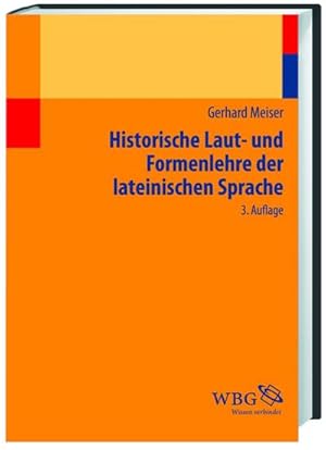 Bild des Verkufers fr Historische Laut- und Formenlehre der lateinischen Sprache zum Verkauf von AHA-BUCH GmbH