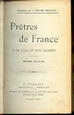 Seller image for PRETRES DE FRANCE - A LA VILLE ET AUX CHAMPS - OUVRES SOCIALES. for sale by Le-Livre