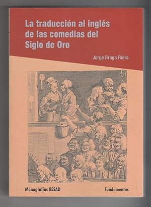 Imagen del vendedor de La traduccin al ingls de las comedias del Siglo de Oro. a la venta por Librera El Crabo