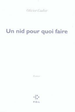 Image du vendeur pour Un nid pour quoi faire mis en vente par Chapitre.com : livres et presse ancienne