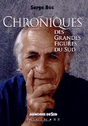 chroniques et grandes figures du sud