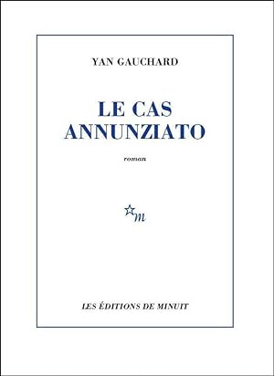 Seller image for le cas Annunziato for sale by Chapitre.com : livres et presse ancienne
