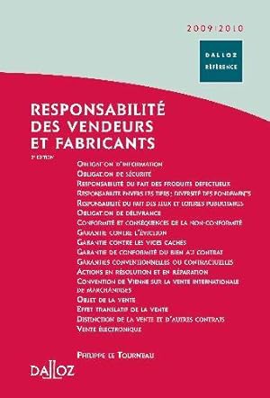 Image du vendeur pour Responsabilit des vendeurs et fabricants. obligation d'information, obligation de scurit, responsabilit du fait des produits dfectueux. et 2009-2010 mis en vente par Chapitre.com : livres et presse ancienne