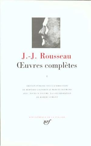 Oeuvres complètes / Jean-Jacques Rousseau. 1. Les confessions. Autres textes autobiographiques