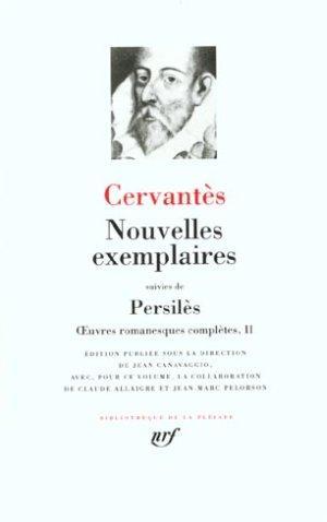 Seller image for Nouvelles exemplaires suivi de " Persils " : Oeuvres romanesques compltes, for sale by Chapitre.com : livres et presse ancienne
