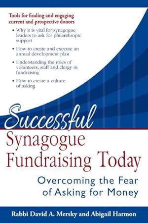 Bild des Verkufers fr Successful Synagogue Fundraising Today : Overcoming the Fear of Asking for Money zum Verkauf von GreatBookPrices