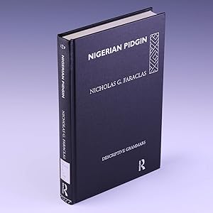 Seller image for Nigerian Pidgin (Descriptive Grammars) for sale by Salish Sea Books